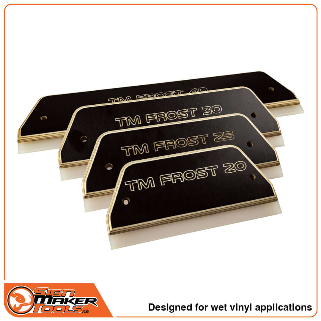 Full range of TM Frost squeegees in 20, 25, 30, and 40 sizes for wet vinyl applications