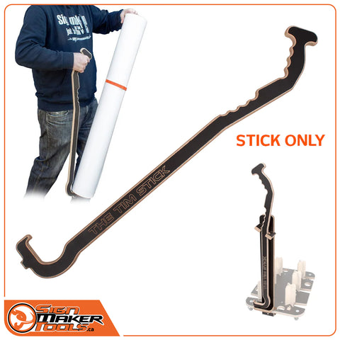 The Tim Stick (TTS)